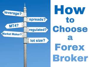 HOW TO CHOOSE A BEST FOREX BROKER?