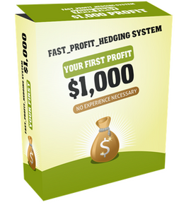 Fast Profit Hedging System